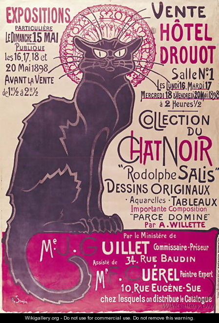 Poster advertising an exhibition of the Collection du Chat Noir cabaret at the Hotel Drouot, Paris, May 1898 - Theophile Alexandre Steinlen