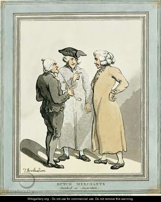 Dutch Merchants, 1796 - Thomas Rowlandson