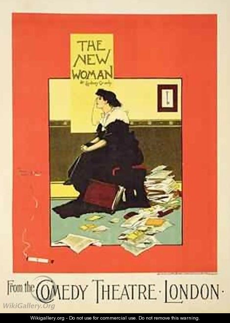 Reproduction of a poster advertising The New Woman by Sydney Grundy at the Comedy Theatre London - Albert Morrow