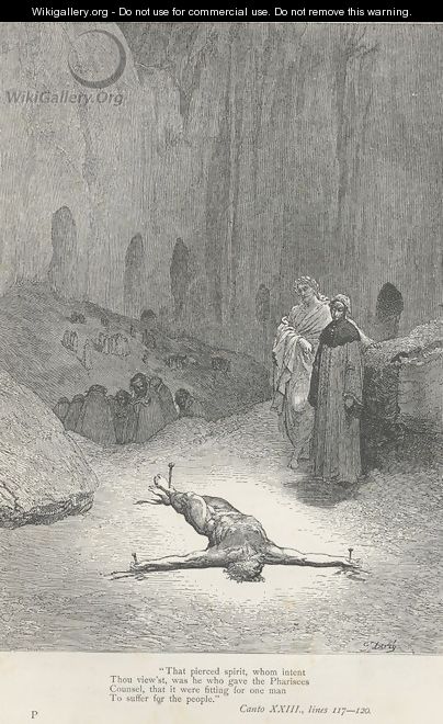 he who gave the Pharisees Counsel, (Canto XXIII., lines 118-119) - Gustave Dore