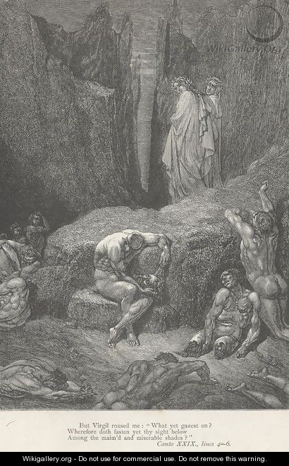 But Virgil roused me: "What yet gazest on? (Canto XXIX., line 4) - Gustave Dore