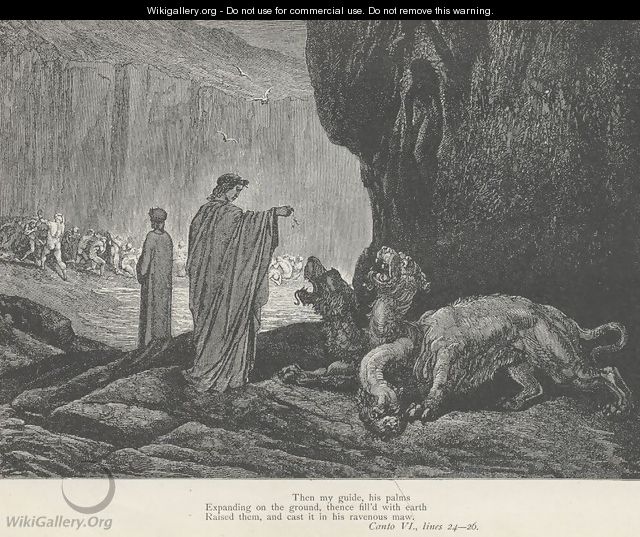 Raised them, and cast it in his ravenous maw. (Canto VI., line 26) - Gustave Dore