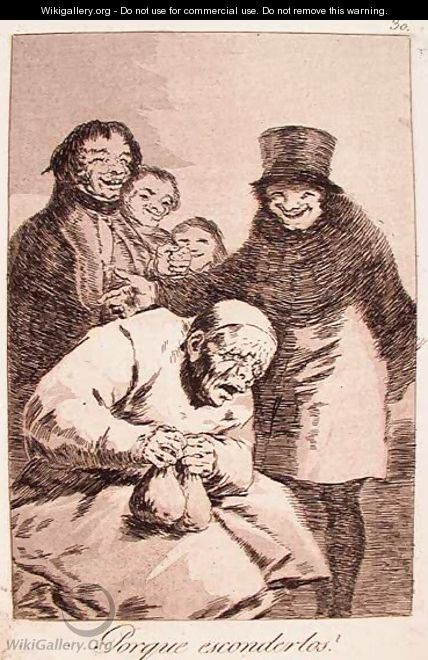 Why Hide Them? - Francisco De Goya y Lucientes