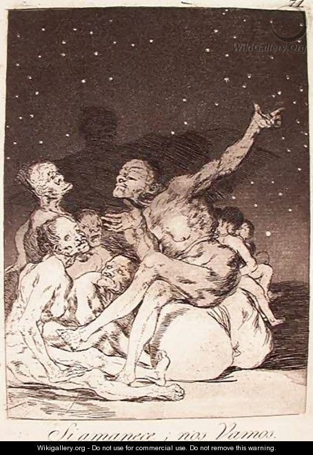 When Day Breaks We Will Be Off - Francisco De Goya y Lucientes