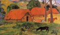 Three Huts, Tahiti - Paul Gauguin