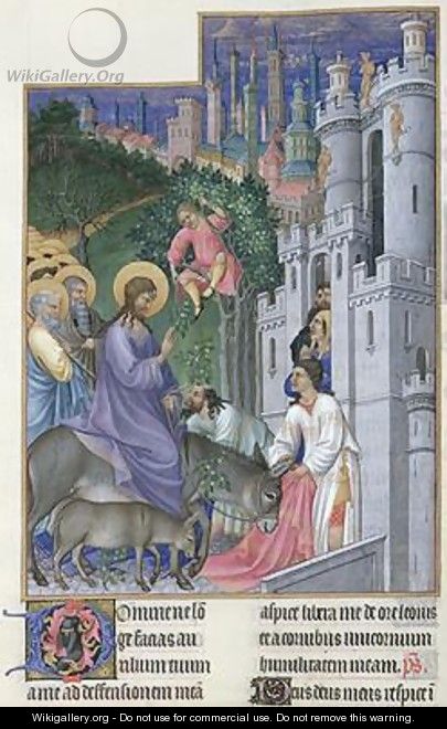 The Entry of Christ into Jerusalem from Tres Riches Heures du Duc de Berry - Pol de Limbourg