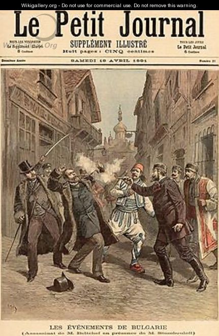 Events in Bulgaria The Assassination of Mr Beltchef in the Presence of Stefan Stambolov 1854-95 from Le Petit Journal 18th April 1891 - Fortune Louis Meaulle