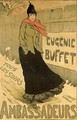 Reproduction of a poster advertising Eugenie Buffet at the Ambassadeurs Paris 1893 - Lucien Metivet