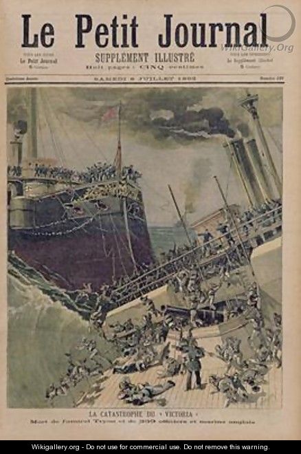 An Accident Aboard the Victoria the Death of Admiral Tyron and 359 Officers and English Sailors illustration from Le Petit Journal 8th July 1893 - Henri Meyer