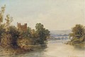 Castle ruins on the banks of a river, a bridge beyond - Edward M. Richardson