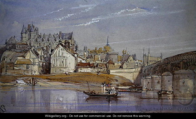 The Chateau at Amboise, on the Loire, 1836 - William Callow