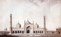 The Jama Masjid, Delhi - William Daniell, R. A.